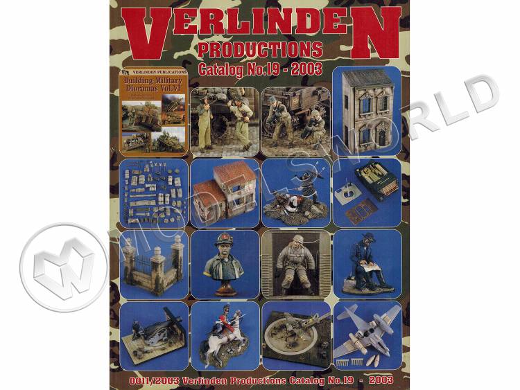 VERLINDEN PRODUCTIONS. Catalog №19. 2003. "Verlinden Publications" (арт